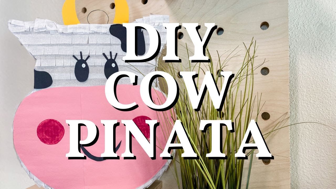 HOW TO MAKE EASY DIY PINATA