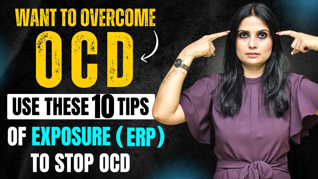 OCD Exposure Therapy l ERP Therapy for OCD l What is ERP Therapy for OCD l KJ Cares