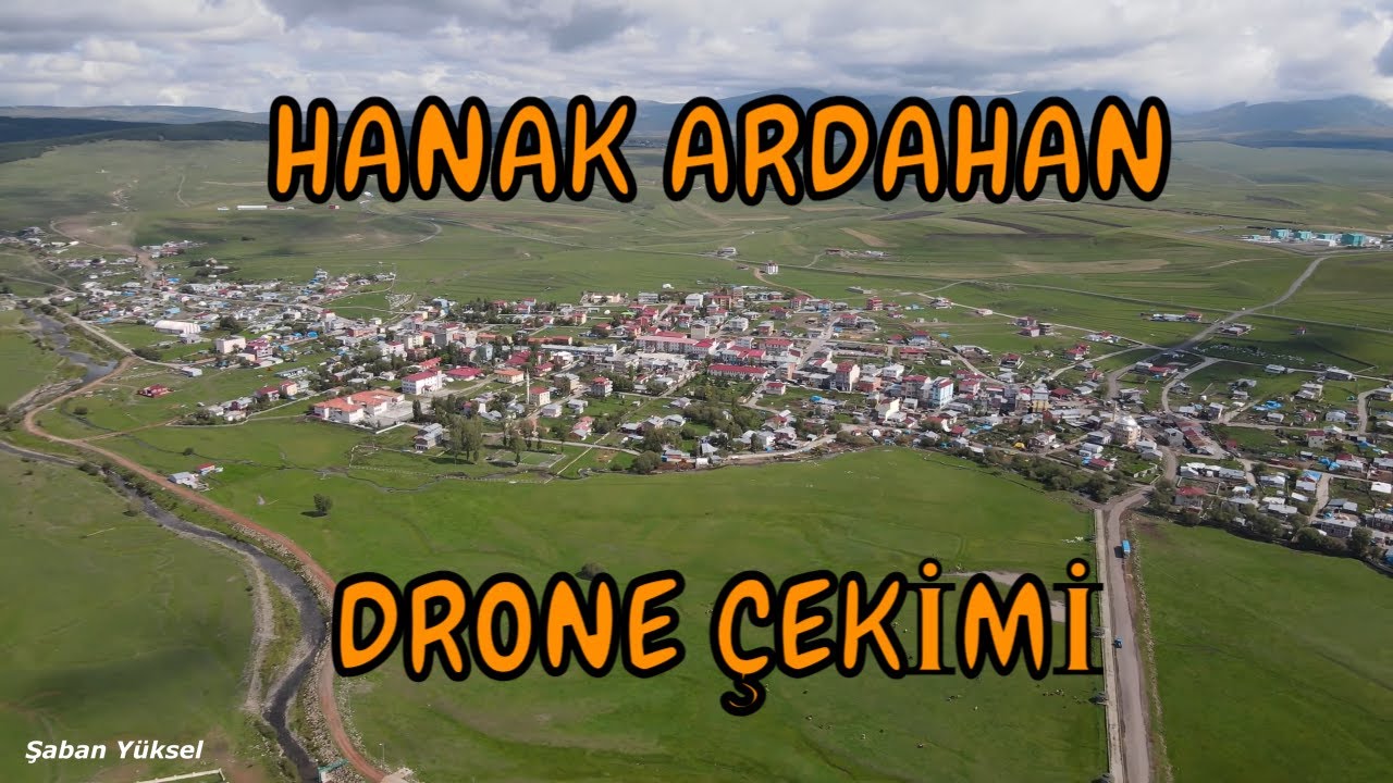 HANAK ARDAHAN DRONE ÇEKİMİ (DJİ MAVİC AİR-2)