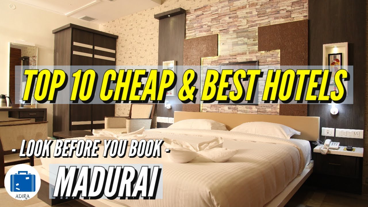Madurai Cheap And Best Hotels | Best Budget Hotels In Madurai Tamil Nadu
