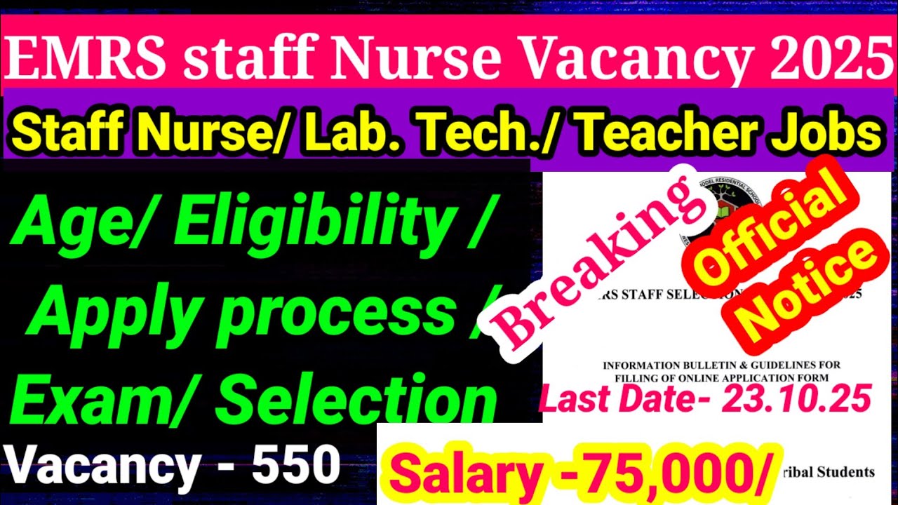 📌💥EMRS Staff Nurse Recruitment 📌550 Staff Nurse Vacancy / Age/ Eligibility /Salary 👆👆details video 