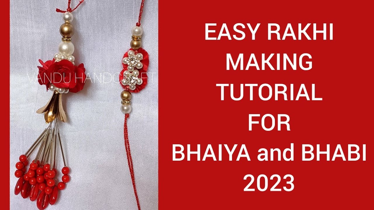Easy!! Rakhi Making At Home - For Bhaiya-Bhabhi || Designer Rakhi Making 2023 ||