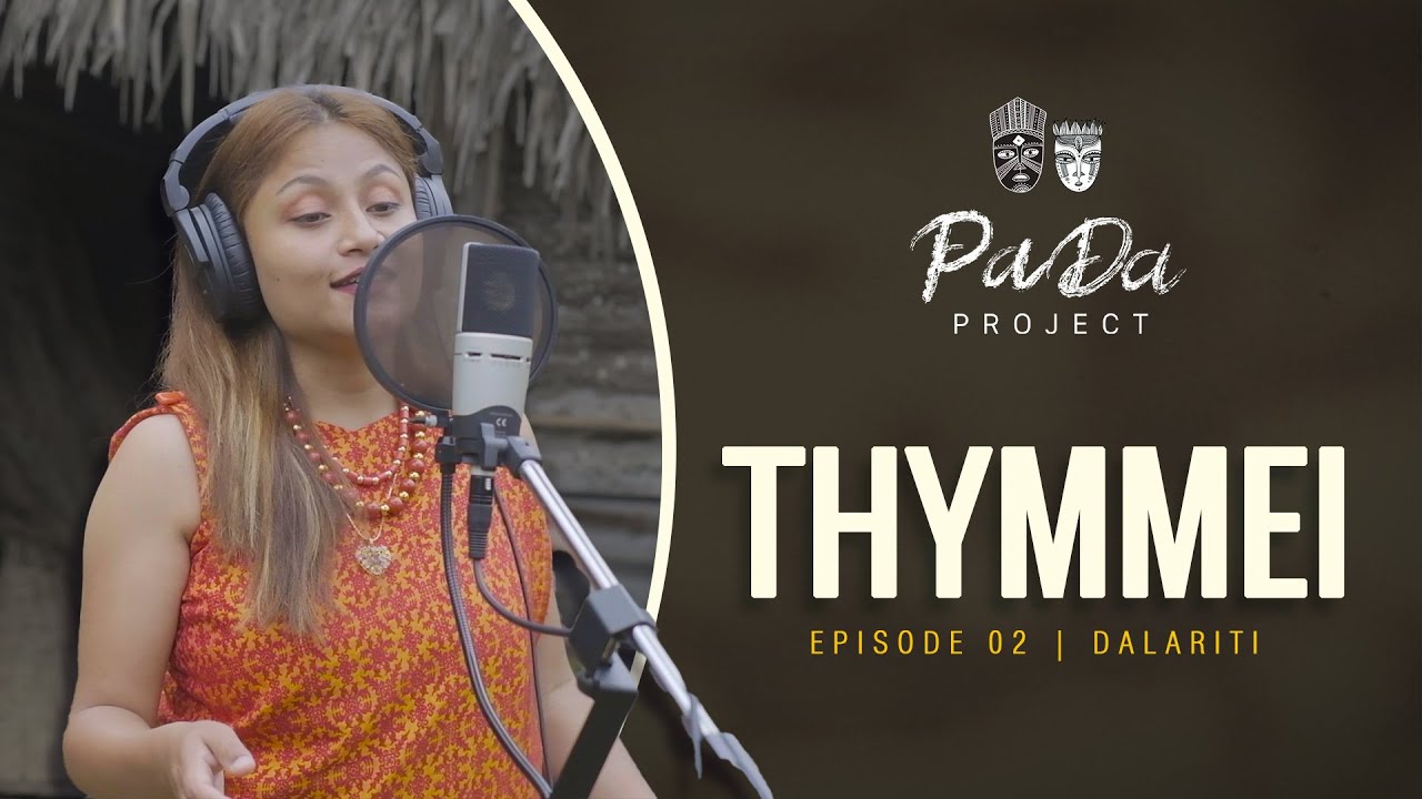PaDa Project | Episode 02 | Dalariti Gratel Kharnaior