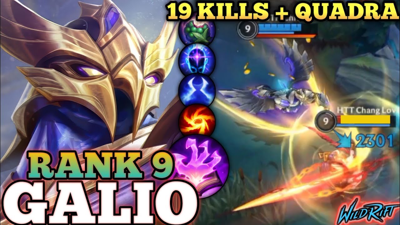 GALIO 19 KILLS + QUADRA MVP PLAY! OP 100% BURST BUILD - TOP 9 GLOBAL GALIO BY BTH Chivas - WILD RIFT