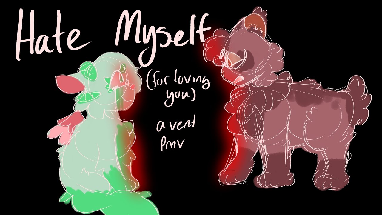 Hate Myself(For Loving You) - a Vent Animatic(CW'S IN DESC)