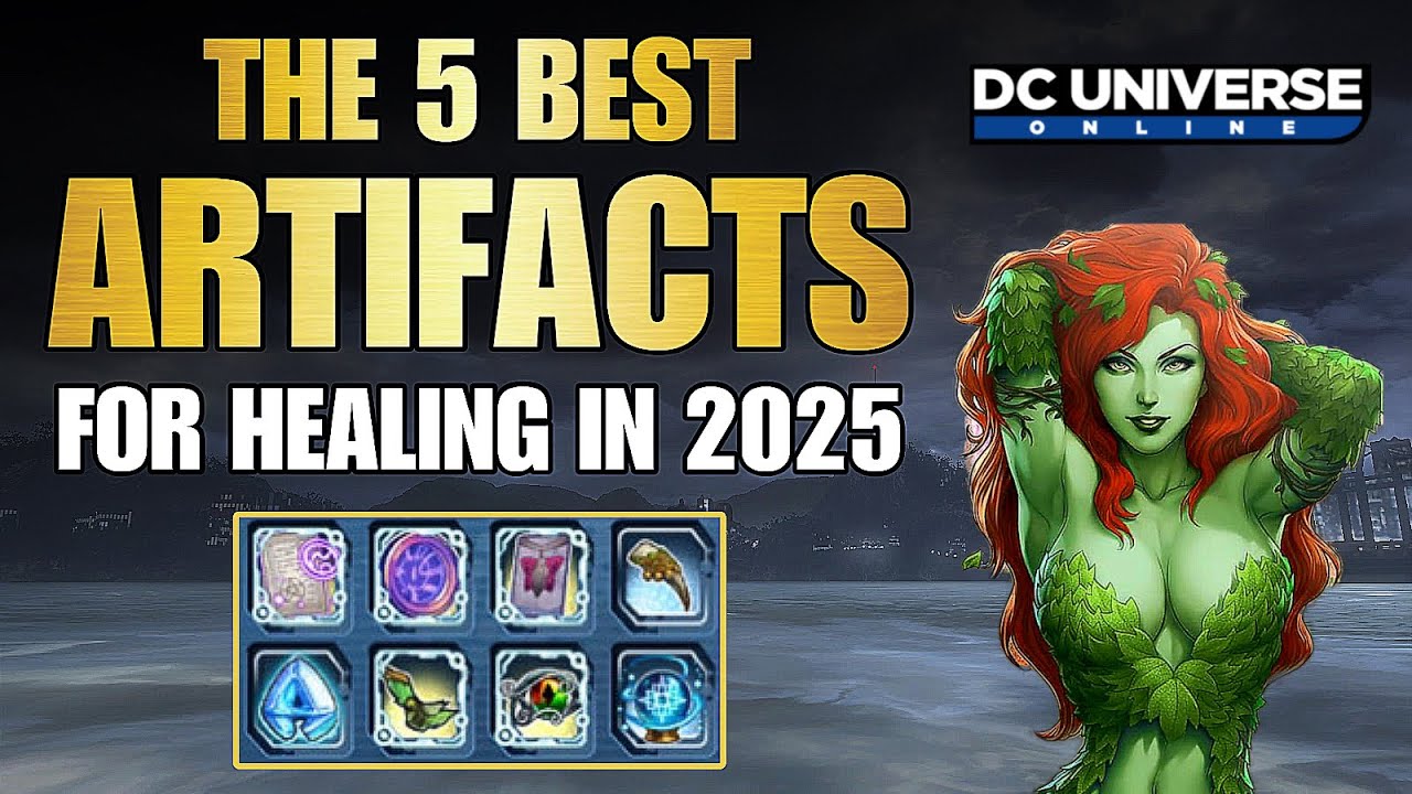DCUO The Top 5 Artifacts for Healing in 2025