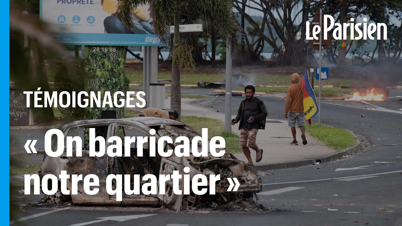 « On a essayé de rentrer chez nous » : Nouméa dans le chaos des émeutes