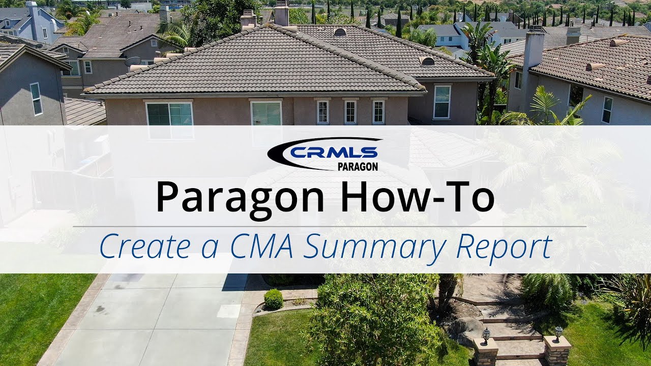 [Paragon How-To] Create a CMA Summary Report