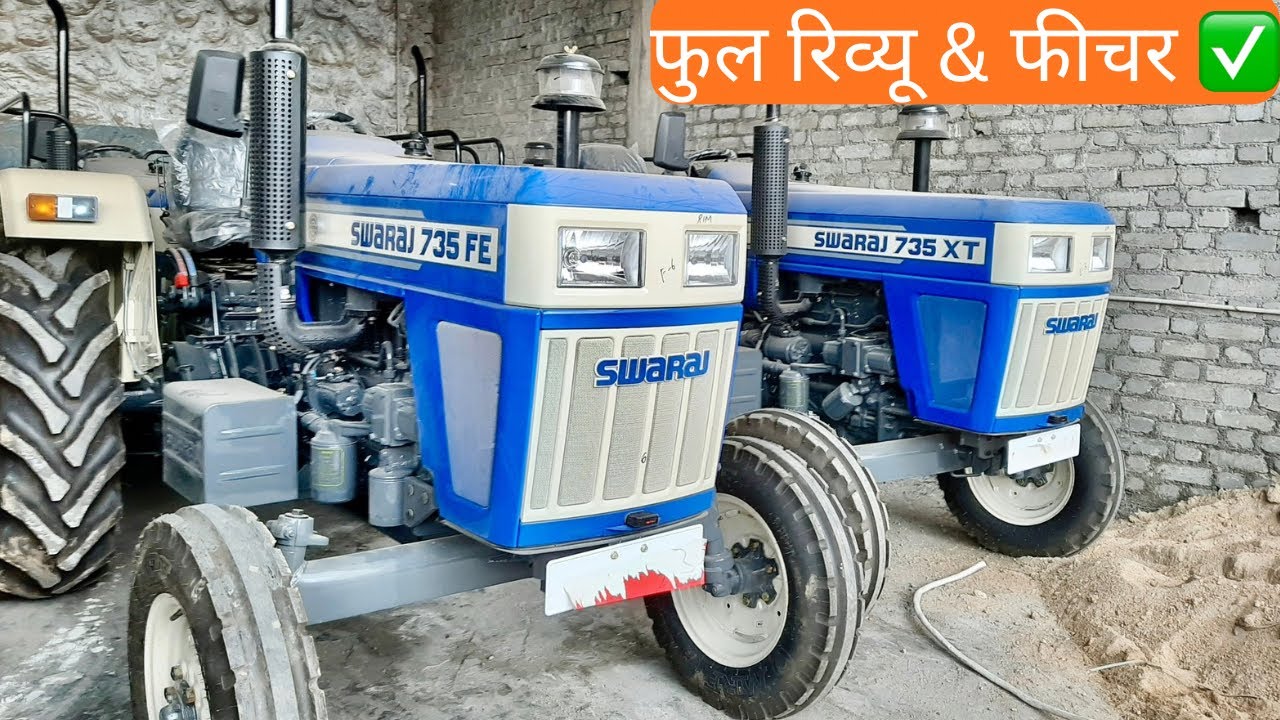 नऐ लुक मे नऐ अंदाज मे Swaraj 735 Fe Full Review & Features 