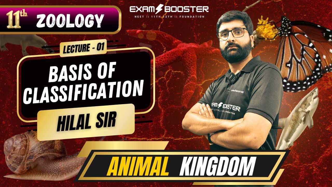 Animal Kingdom | Basis of Classification | 11th Zoology | Lec - 01 | Hilal Sir | #biology #jkbose