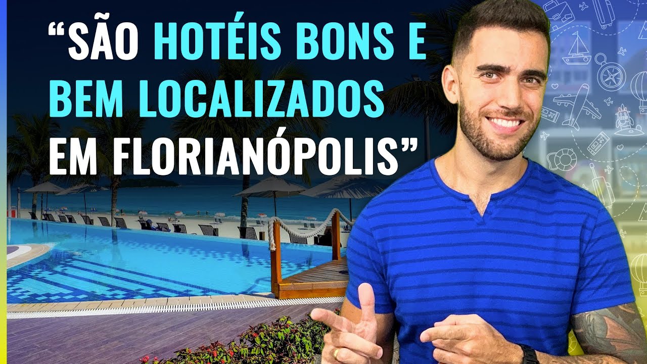 Hotéis bons, baratos e bem localizados em Florianópolis! Como economizar muito na hospedagem!