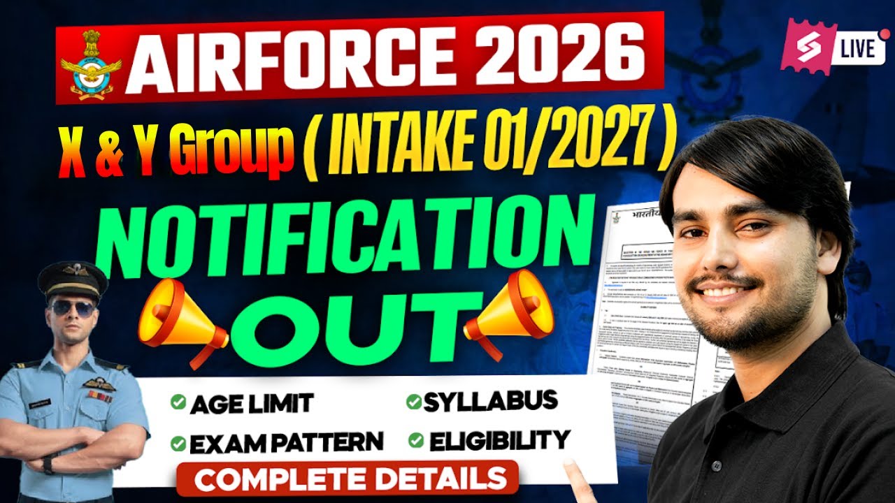 Air Force New Vacancy 2026 | X and Y Group Air Force Information | Air Force 1 2027 Notification