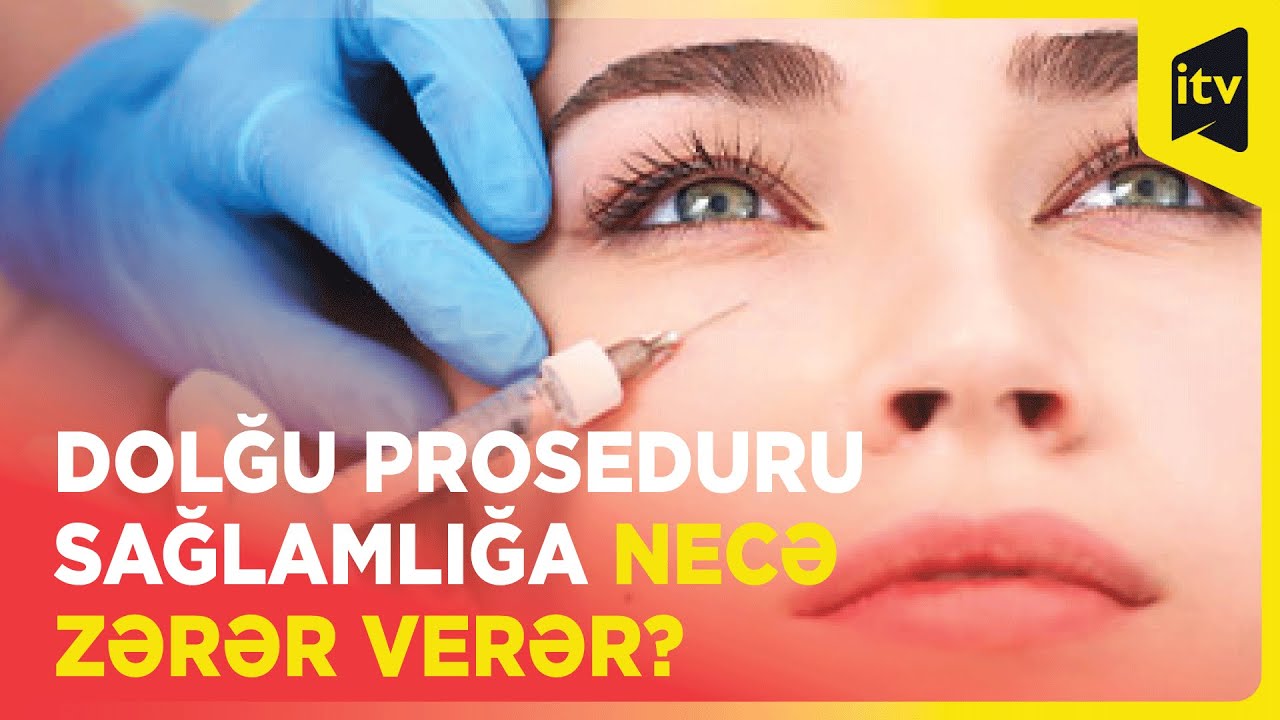 Dolğu proseduru sağlamlığa necə zərər verər?