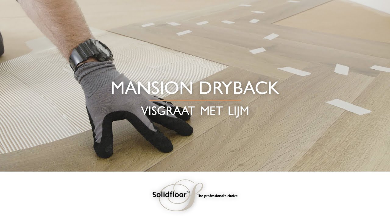 Installatie Instructie: Solidfloor Dryback - Visgraat met PVC-Lijm