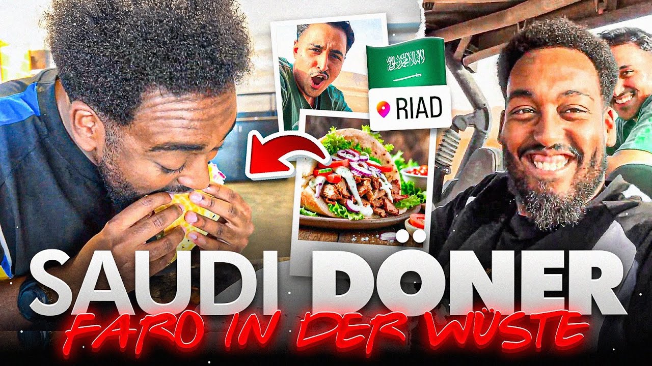 FARO TESTET DÖNER in SAUDI🥙🇸🇦QUAD FAHREN DURCH DIE WÜSTE🐪🏜XXL SAUDI VLOG