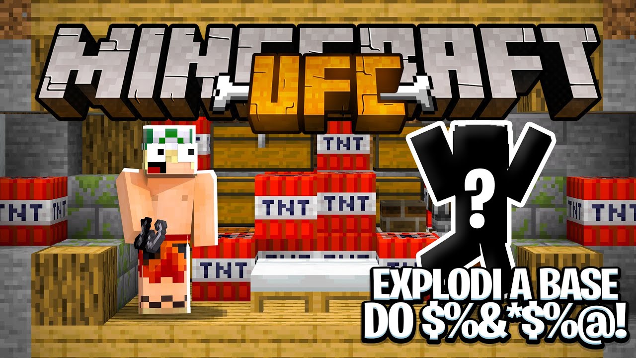EXPLODI A BASE DO MEU ADVERSÁRIO! - MINECRAFT UFC - PRIMAL #05