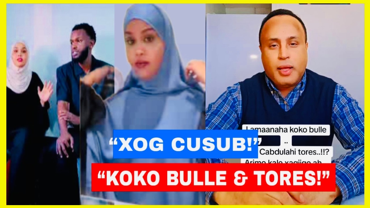 Shariifka Oo Ka Hadlay Lamaanaha Koko Bulle & Cabdulahi Tores– Xaqiiqooyin Cusub oo banaanka ukeenay