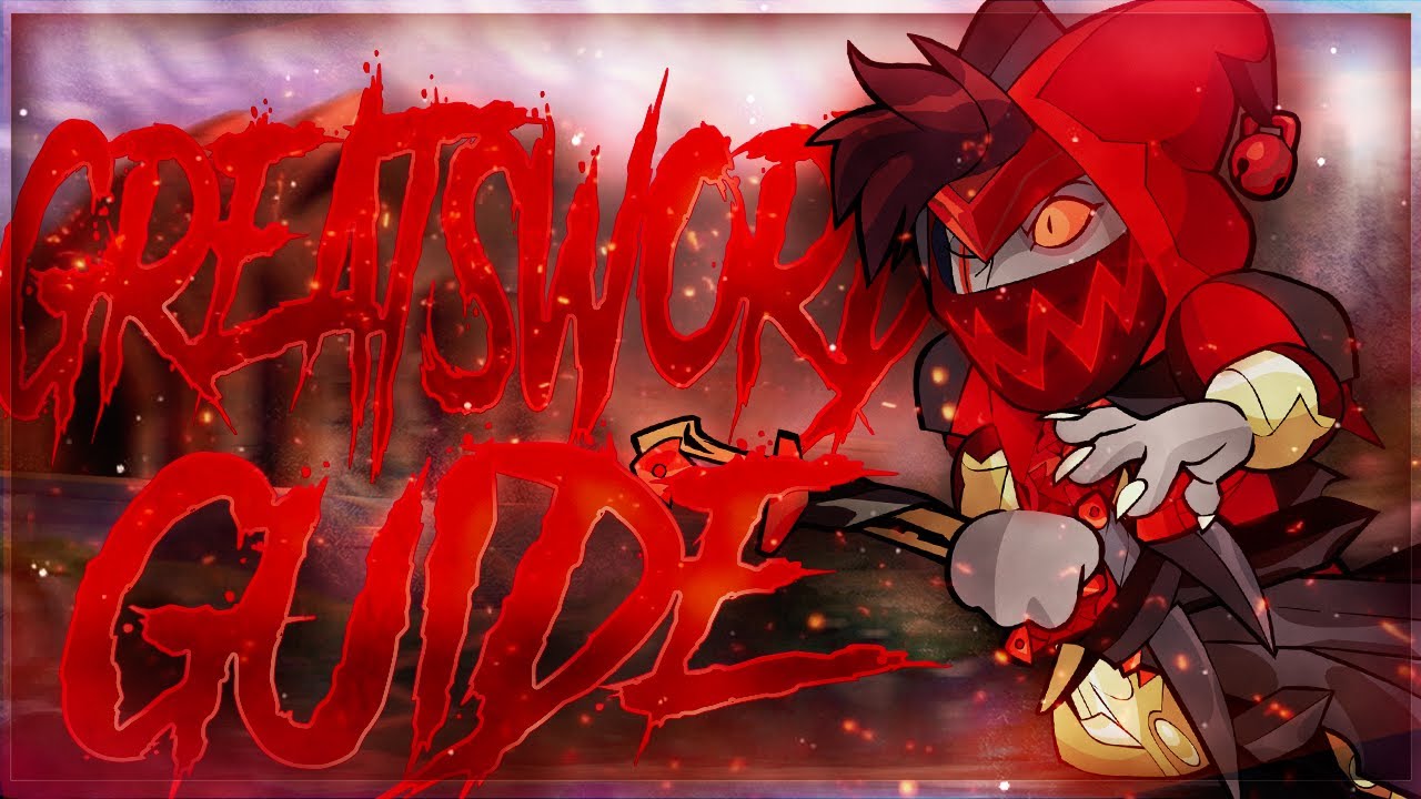 THE ULTIMATE GREATSWORD GUIDE