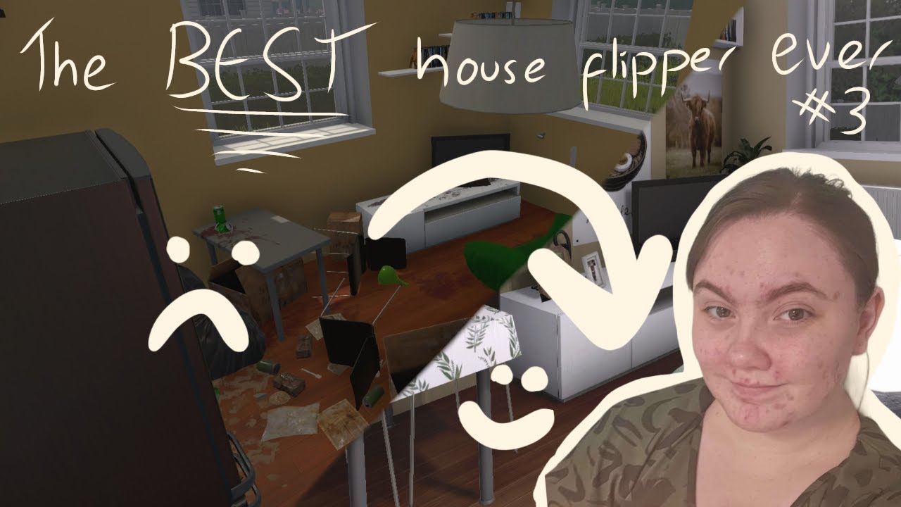 How can I achieve being the best house flipper ever in only one game? Best house flipper ever ep. 3