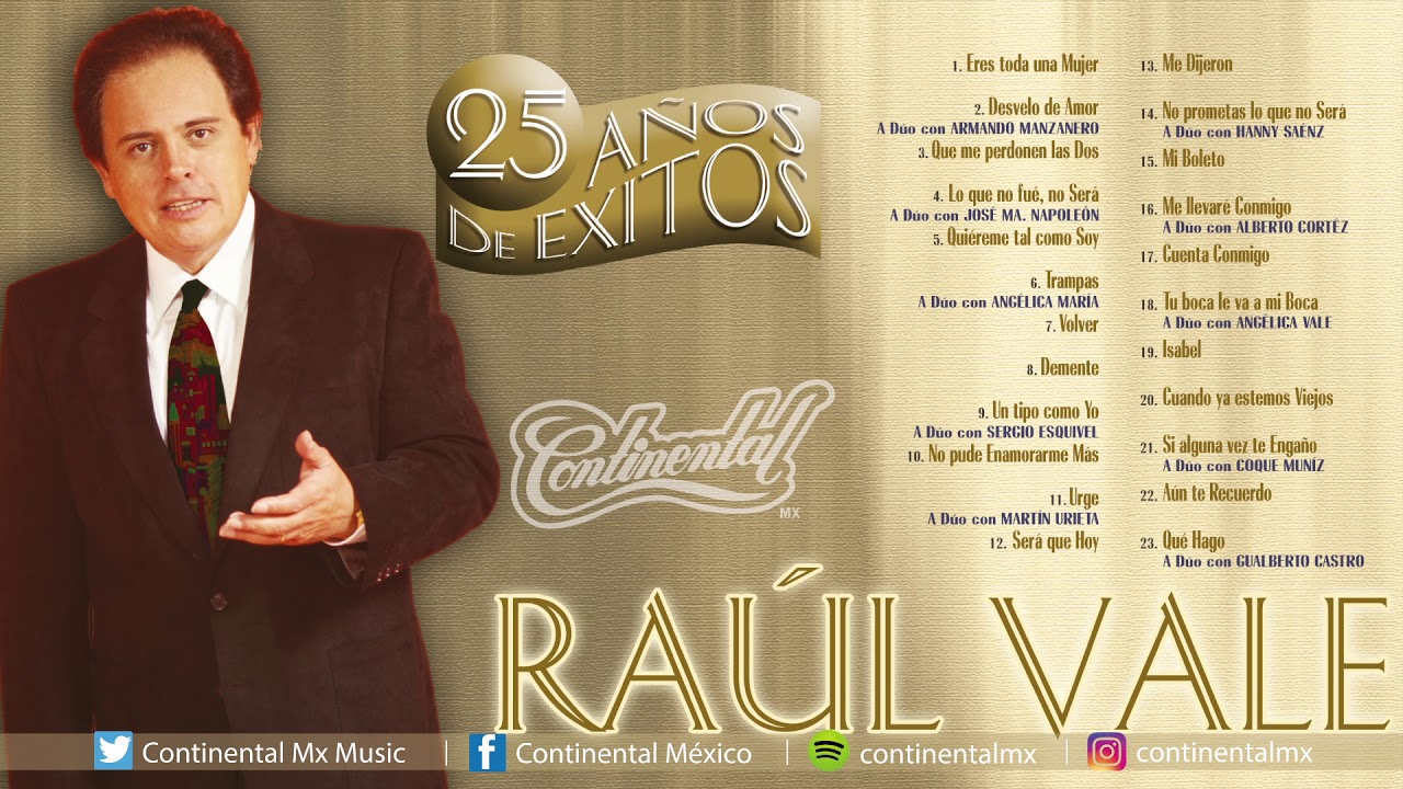 05 QUIEREME TAL COMO SOY   RAUL VALE A DUO CON NAPOLEON