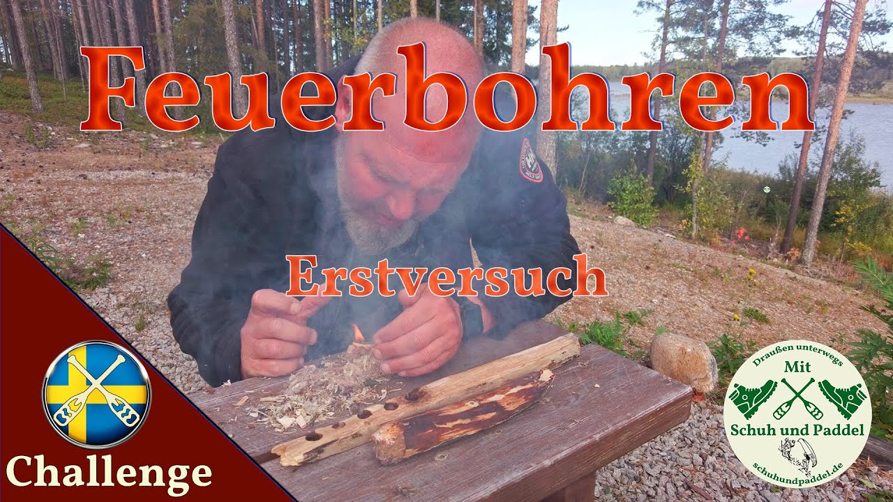 Challenge Feuerbohren nach Vorbild der 1  Staffel #7vswild