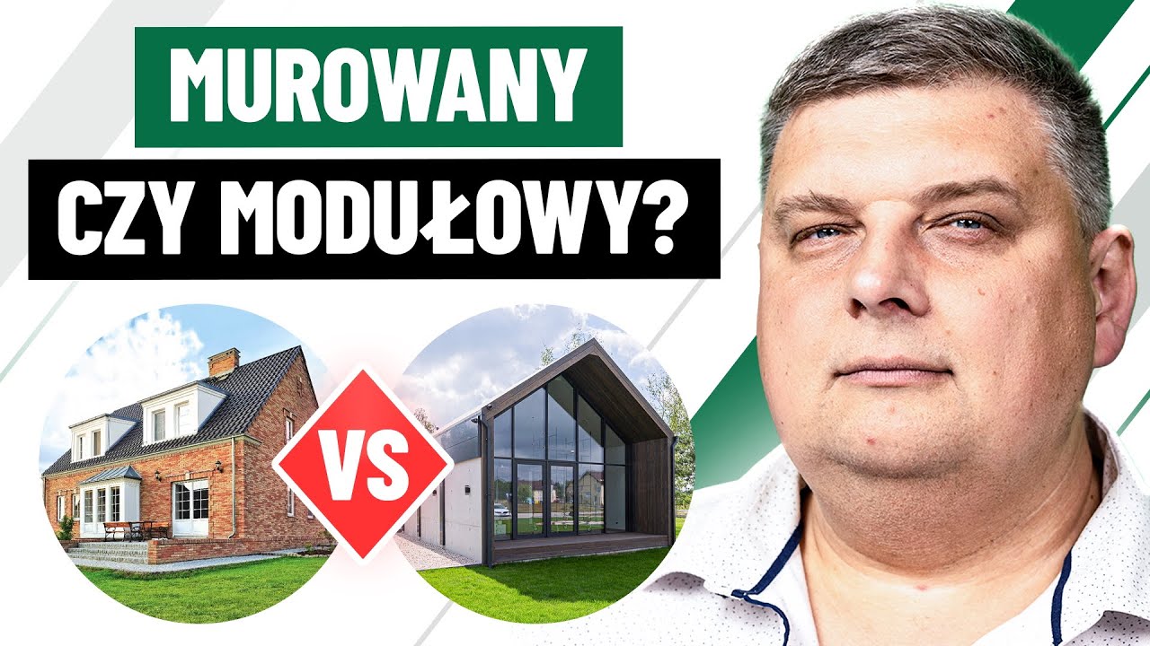 Dom Murowany czy Dom Modułowy? Który wybrać?