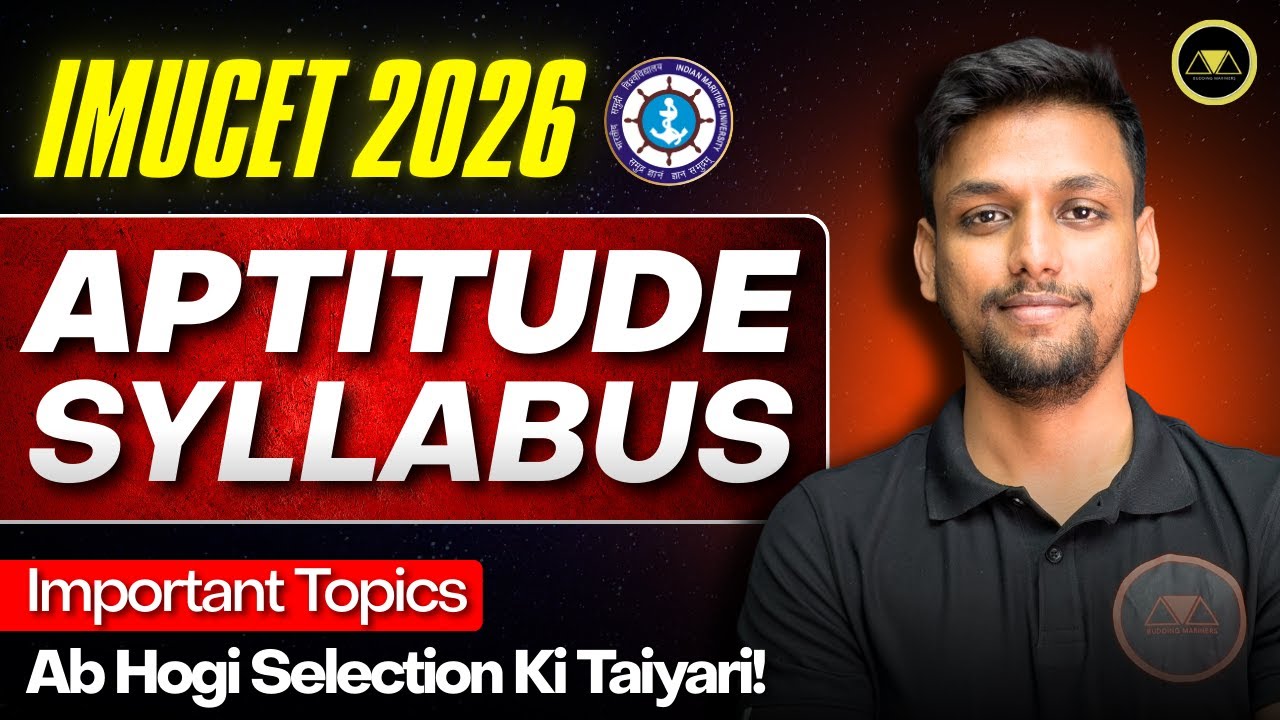 IMUCET 2026 APTITUDE Syllabus | Important Topics & Chapters Disscusion | Merchant Navy Syllabus