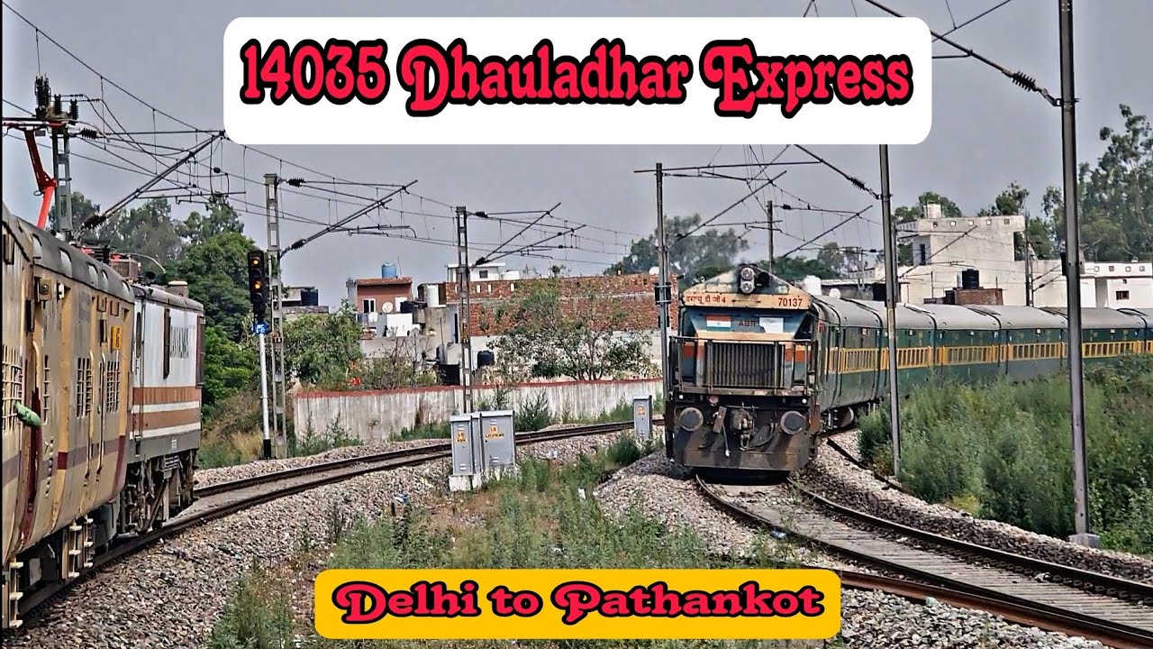 Journey in 14035 Dhauladhar Express | Delhi Sarai Rohilla to Pathankot | May 2023