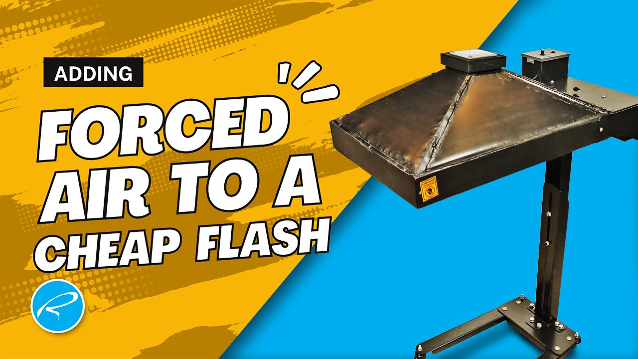 Adding forced air to a cheap flash dryer.