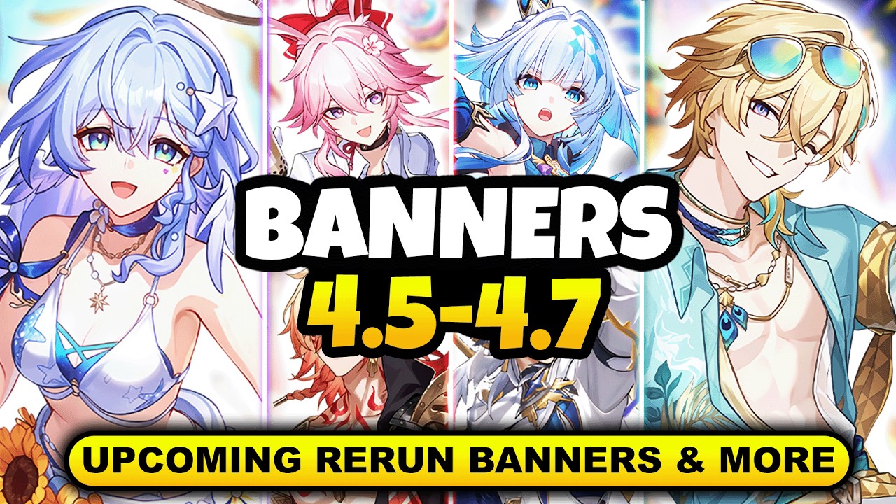 NEW UPDATE! CHARACTER BANNER ROADMAP FOR 4.5-4.7 | ALONG WITH RERUN BANNERS - Honkai: Star Rail