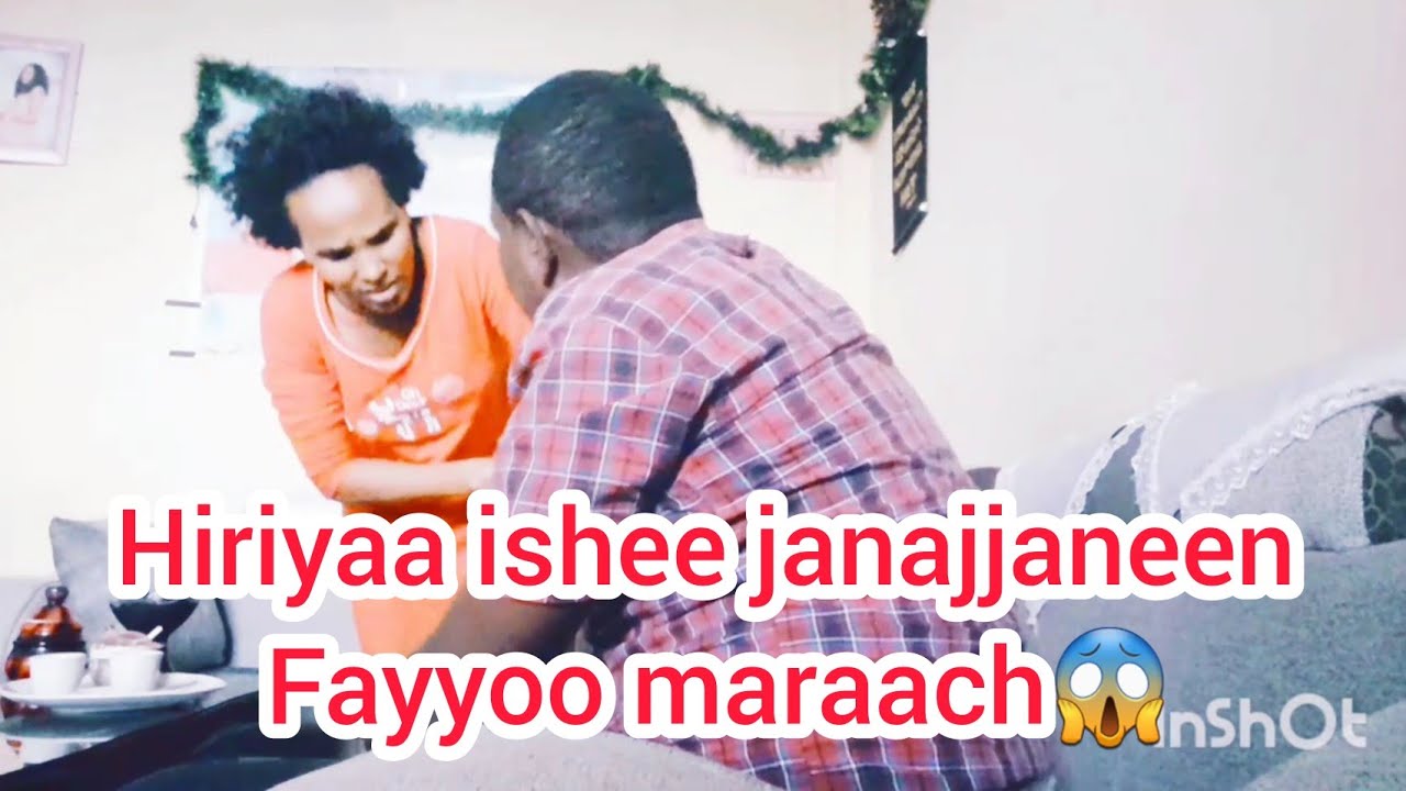 Hiriyaa Fayyoo janajjaneen Fayyookoo maraache 😱🏃