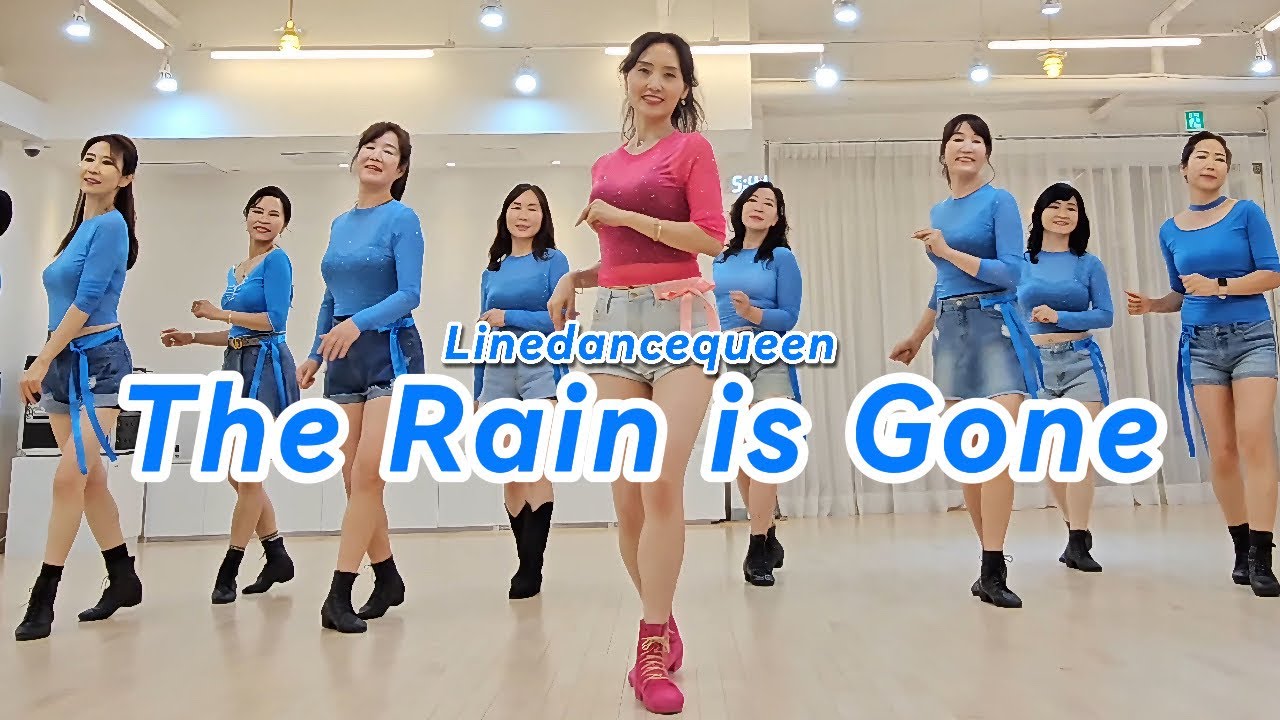 The Rain Is Gone Line Dance l Beginner l The Rain Is Gone Line Dance l Linedancequeen l Junghye Yoon