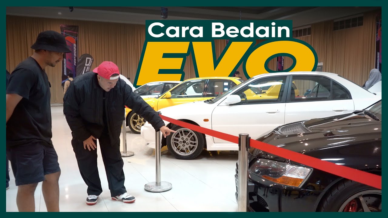 Cara Gampang Bedain EVO