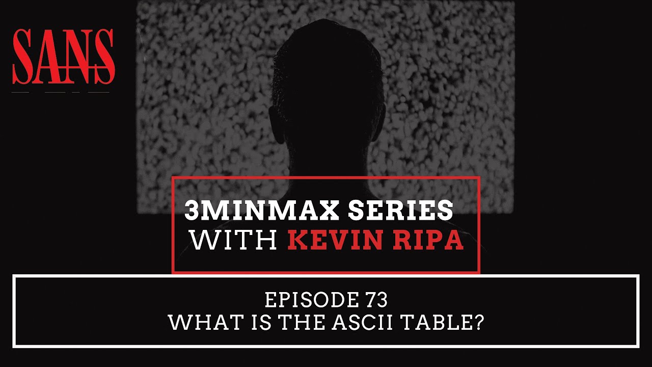 Episode 73: What is the ASCII Table?