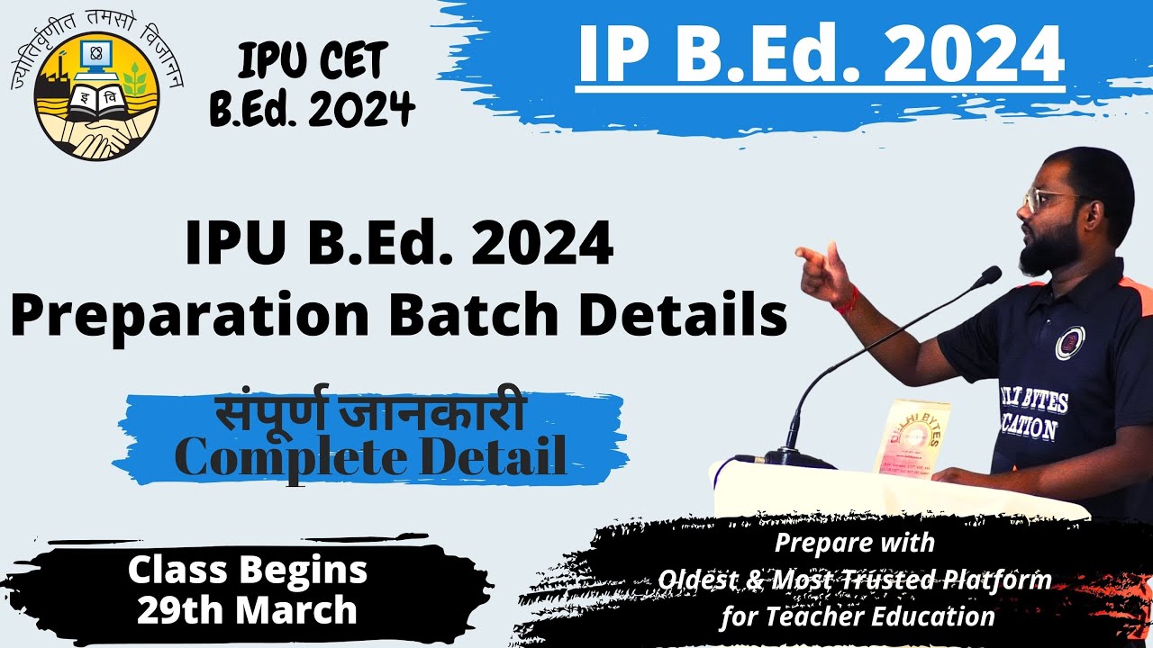 IP B.Ed. 2024 Preparation Classes Details || Best Preparation Strategy for IPU BEd Entrance