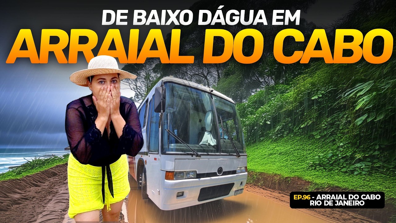 ARRAIAL DO CABO em BAIXO DÁGUA, essa é a realidade de hoje! Pode MOTORHOME na cidade?