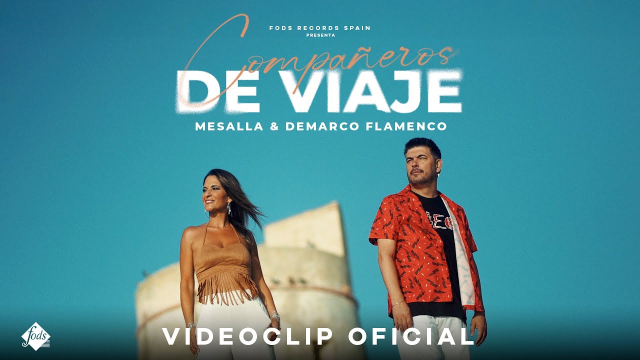 Mesalla y Demarco Flamenco - Compañeros de Viaje (Videoclip Oficial)