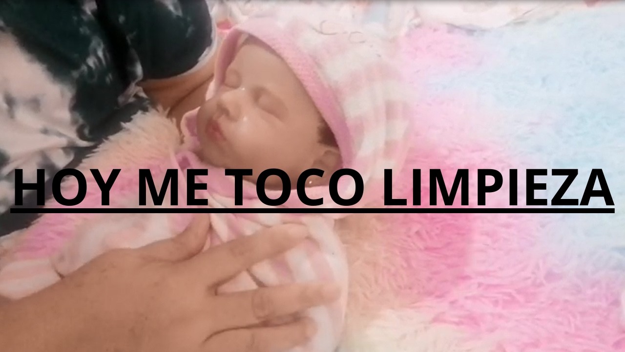 👩Rutina Bebe reborn Kailany