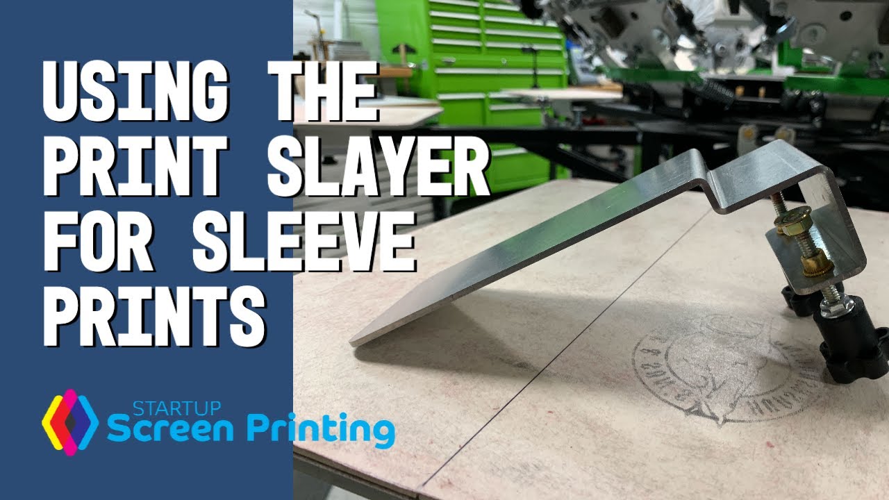 Using The Print Slayer to Screen Print Sleeves