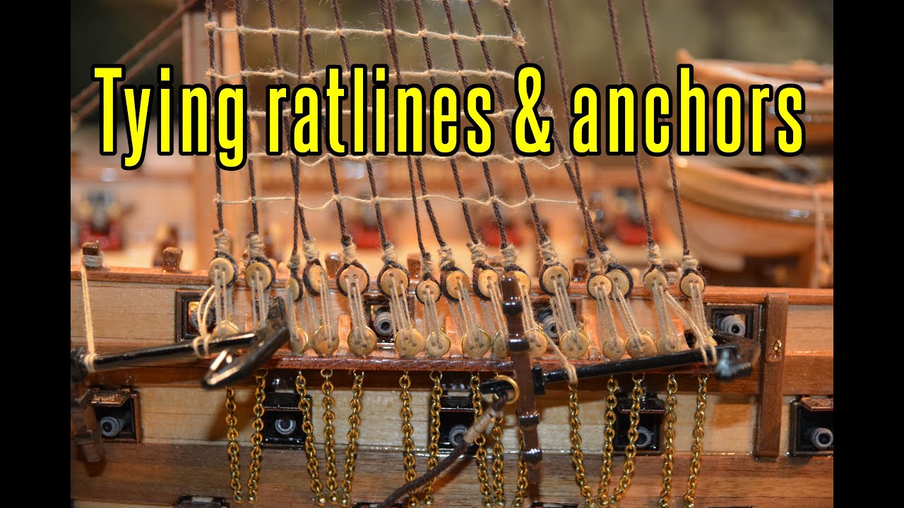 Santisima Trinidad - part 64 Tying Ratlines & Anchors