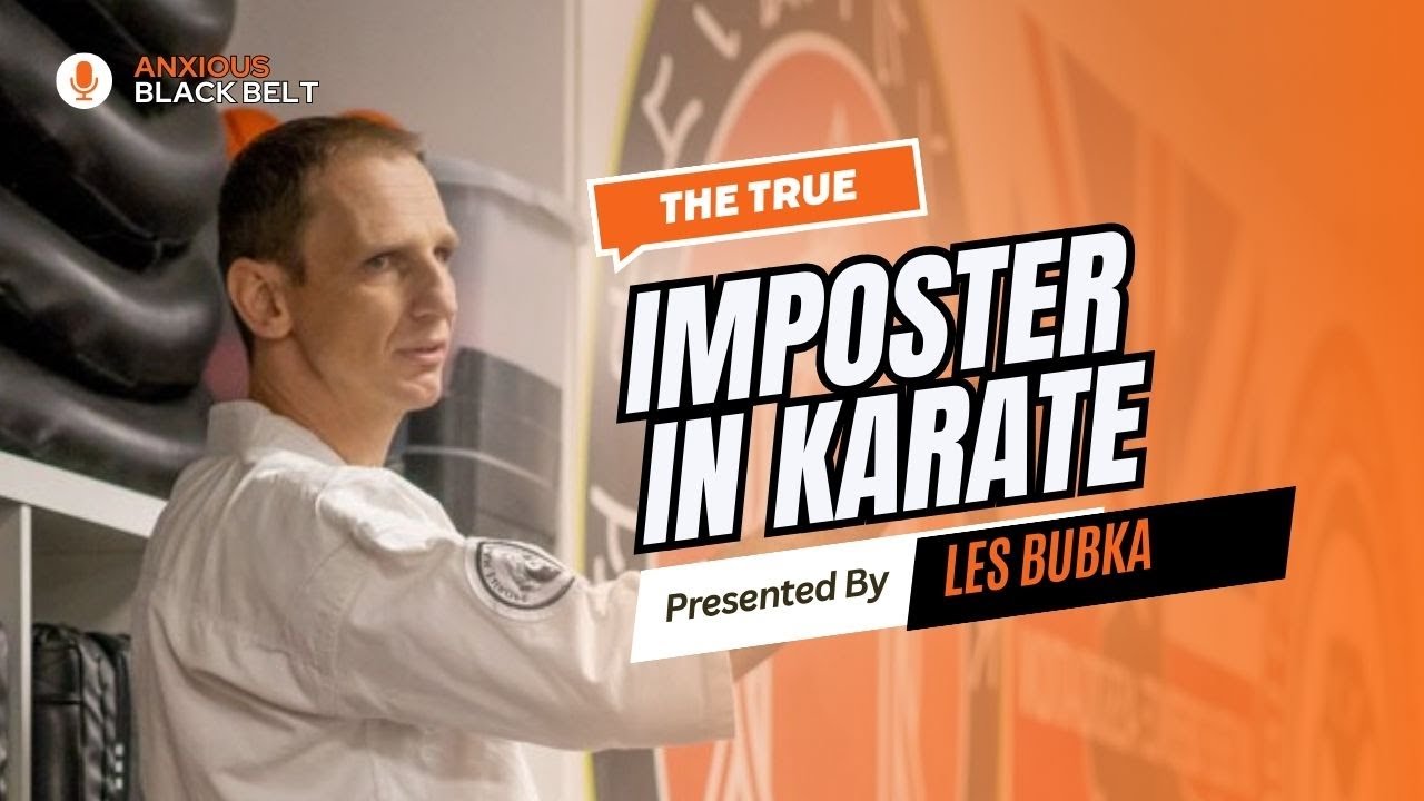 The Imposter Syndrome Nobody Warned Me About in Karate