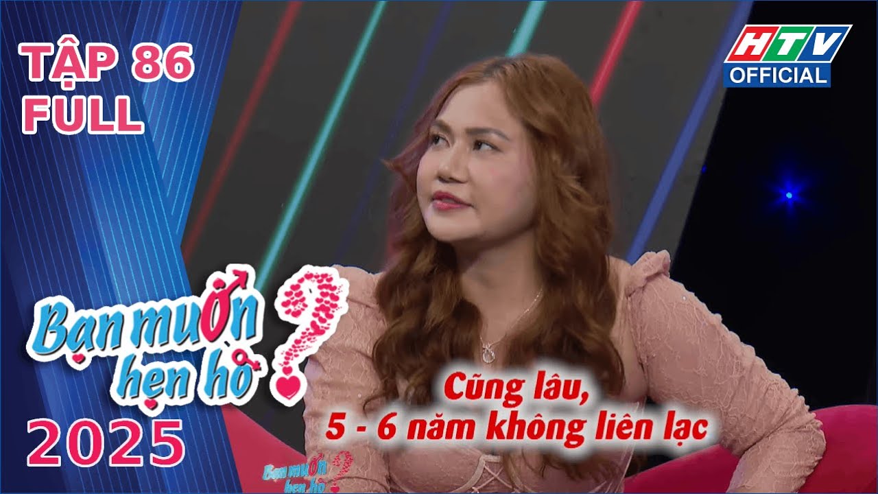 Bạn Muốn Hẹn H&ograve; 2025 | Tập 86 (1/11/2025)
