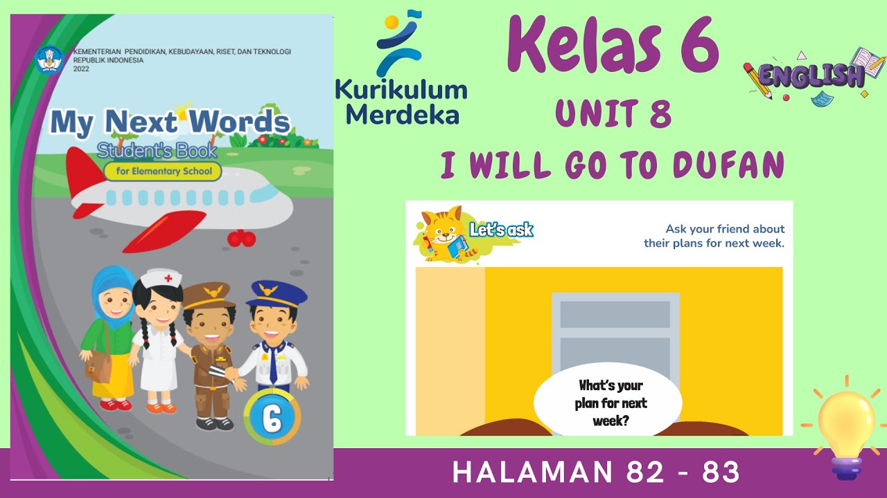 Kurikulum Merdeka Kelas 6 Bahasa Inggris | Unit 8 | Halaman 82 - 83