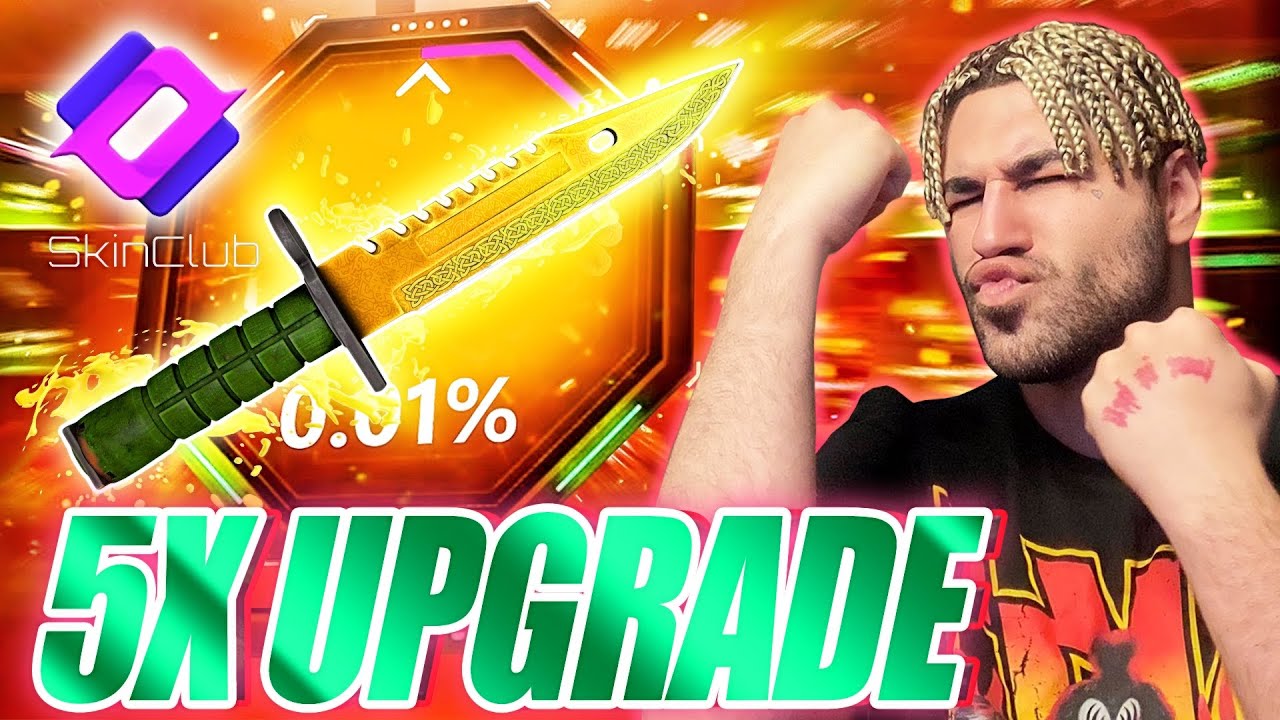 5X UPGRADE SKIN ON SKINCLUB