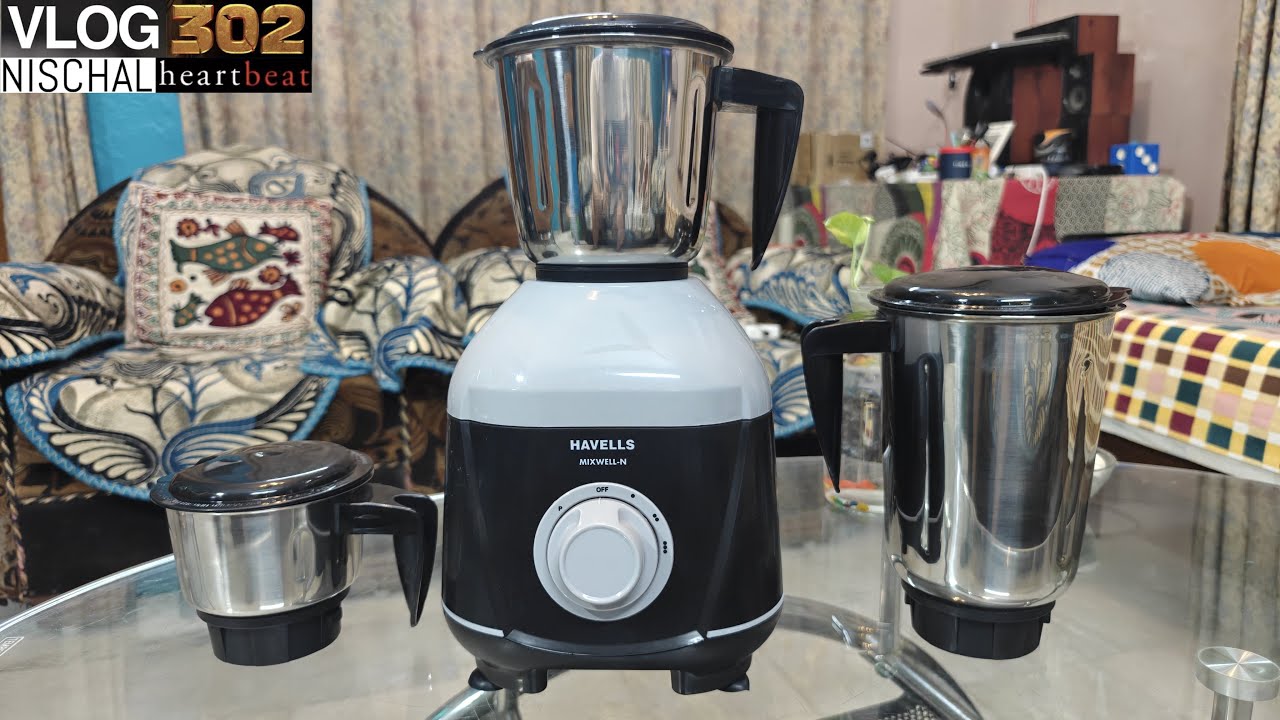 Havells Mixwell-N 500W 3 Jar Mixer Grinder Black | NISCHAL heartbeat Vlog Ep- 302