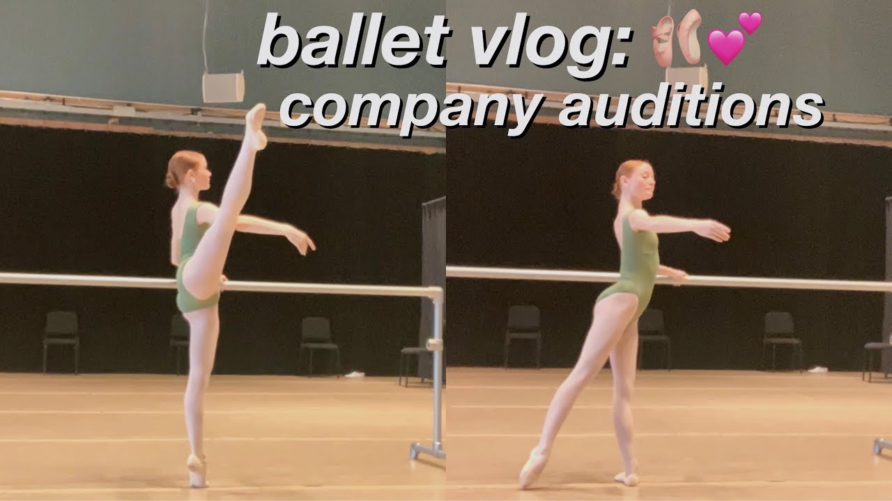 BALLET COMPANY AUDITIONS VLOG!