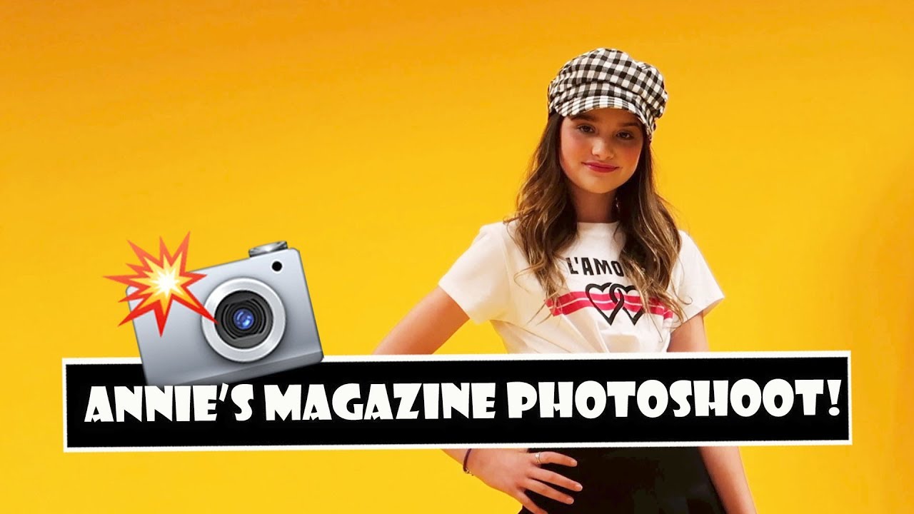 Annie's Magazine Photoshoot 📸 (WK 372.5) | Bratayley