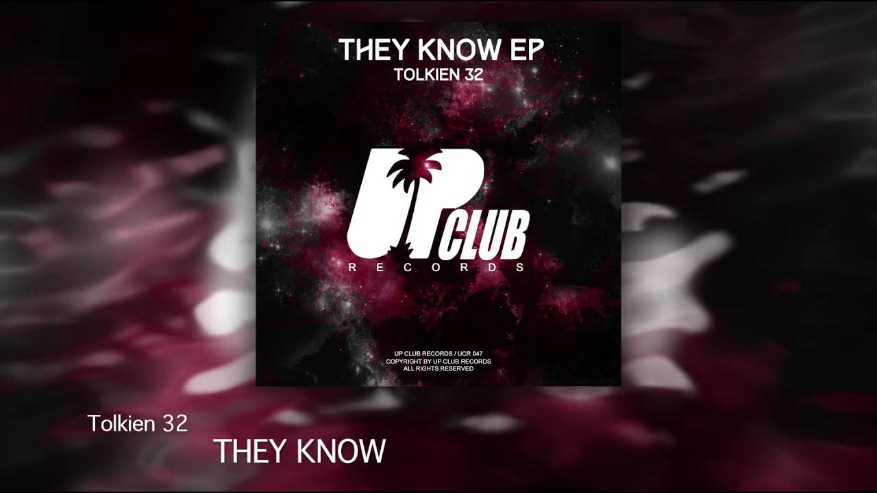 Tolkien 32 - They Know (UP CLUB RECORDS)
