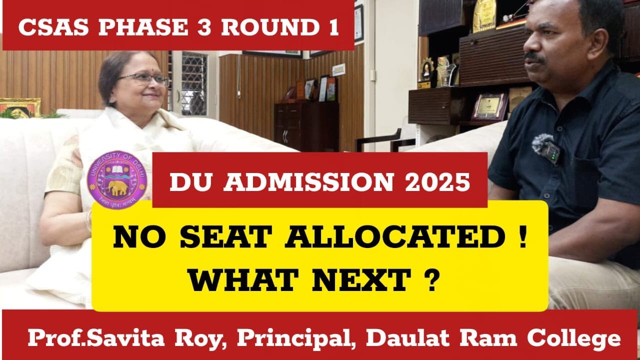 DU CSAS Round1: No Seat Allotted What Next? ll %Chance Of Admission In Round 2? ll Q&A Session DU