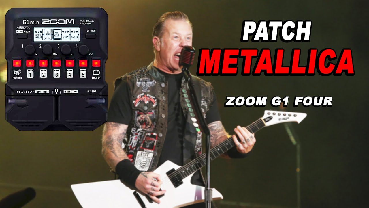 ZOOM G1 FOUR - Patch Para Tocar METALLICA - Passo a Passo